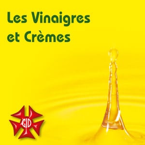 Les Vinaigres et les Crèmes